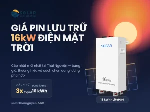 pin lưu trữ năng lượng mặt trời 16kw