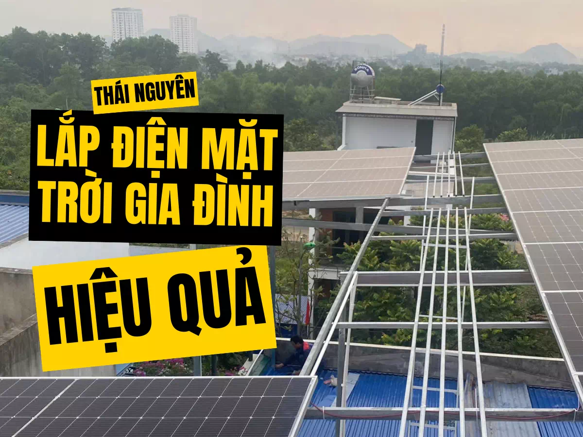 lắp điện mặt trời gia đình lắp điện mặt trời gia đình